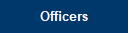 Officers